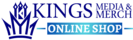 Kings Media & Merch SHOP