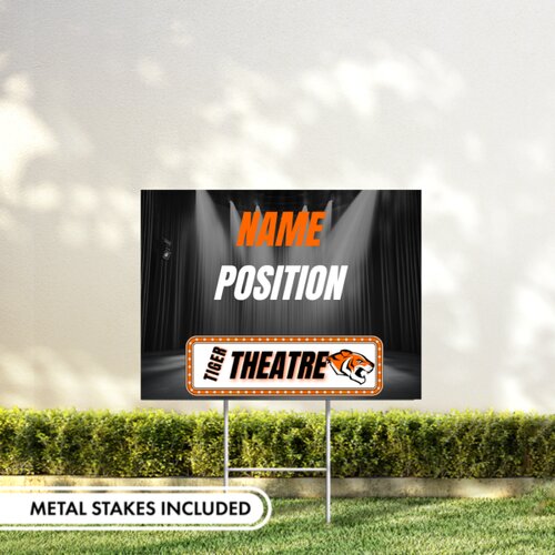 Tiger Theatre Yard Sign Thumbnail