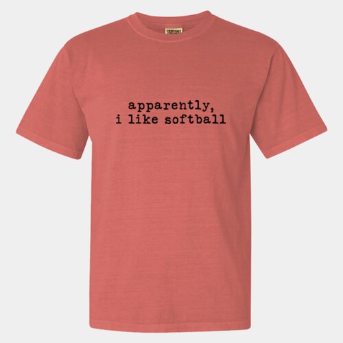 Apparently I Like Softball - Garment-Dyed Heavyweight T-Shirt Thumbnail
