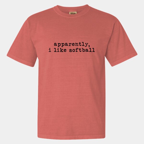Apparently I Like Softball - Garment-Dyed Heavyweight T-Shirt Thumbnail