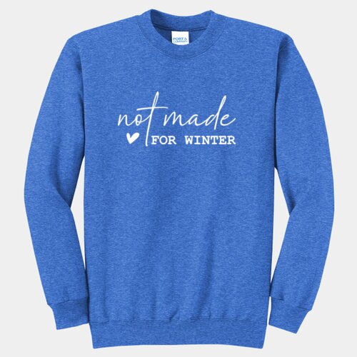 Not Made For Winter Crew Thumbnail