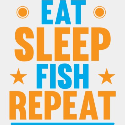 Eat, Sleep, Fish, Repeat Thumbnail