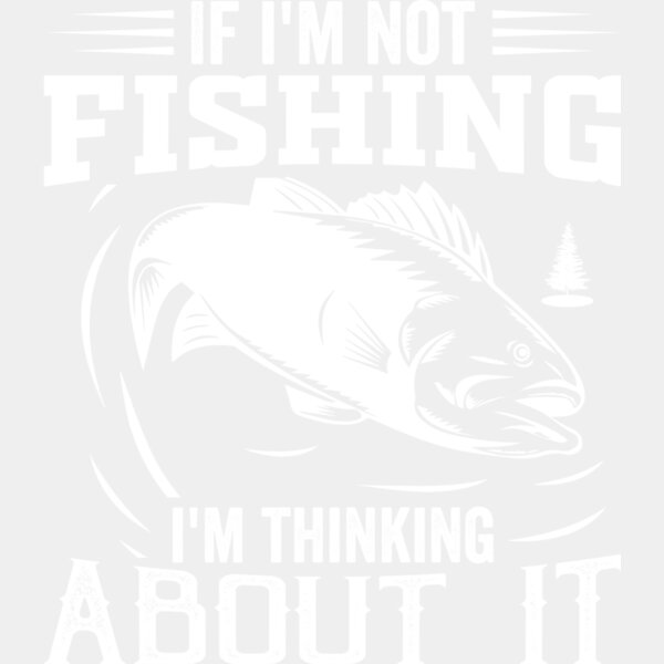 If I'm Not Fishing Thumbnail