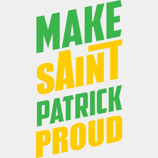 Make St Pat Proud Thumbnail