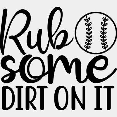 Rub Dirt On It Thumbnail