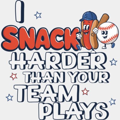 I Snack harder Thumbnail