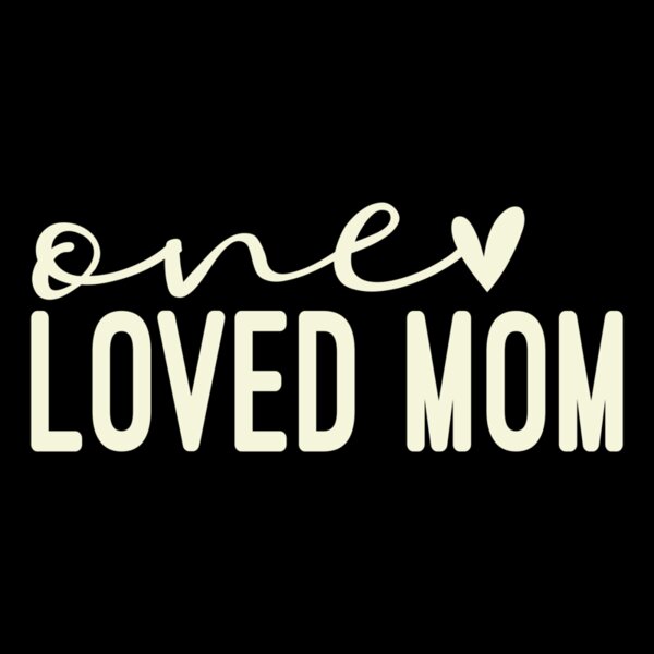 one loved mom Thumbnail
