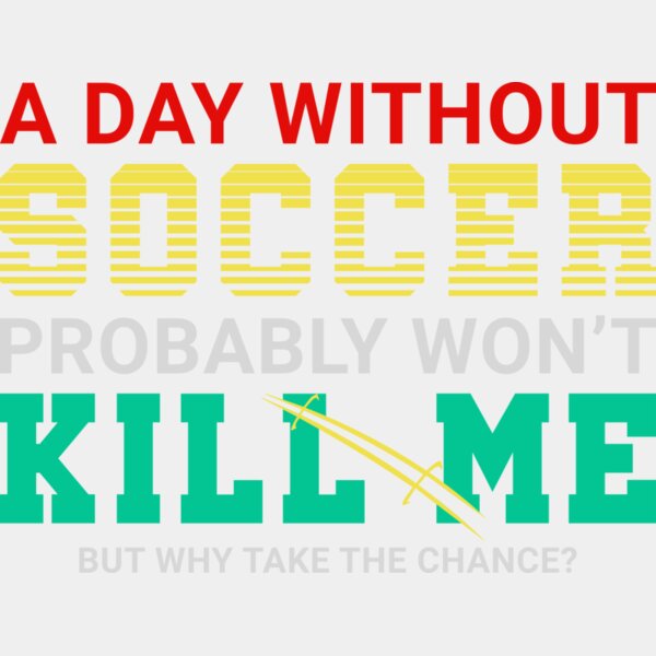 day without soccer Thumbnail