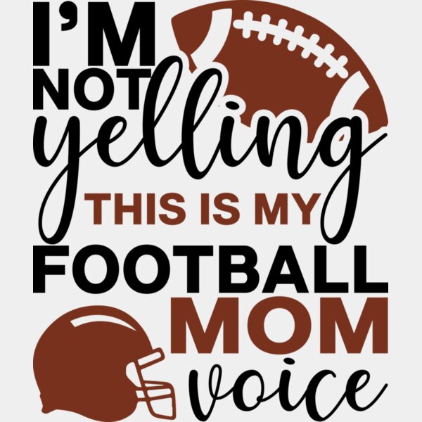 im not yelling this is my football mom voice Thumbnail