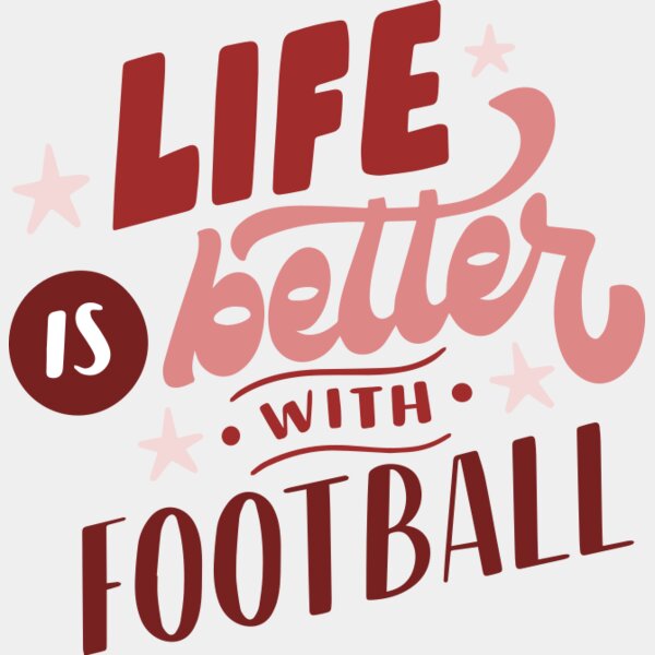 life is better with football Thumbnail