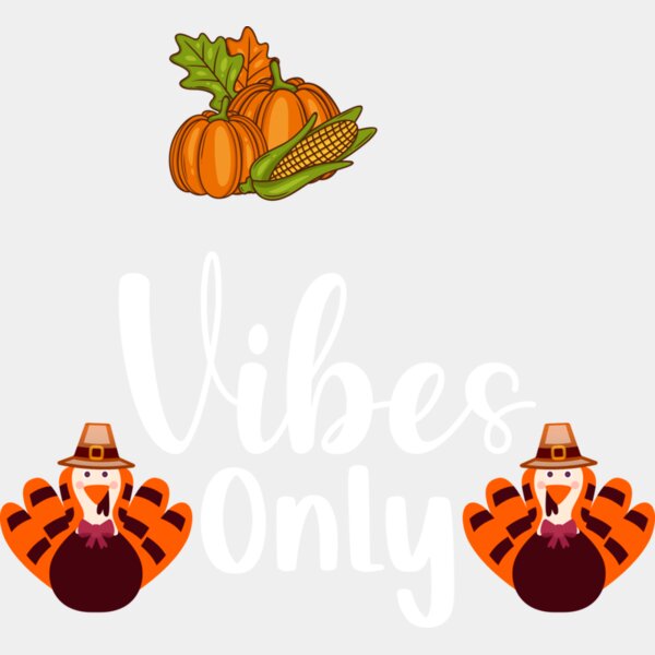 Thankful Vibes Only Thumbnail