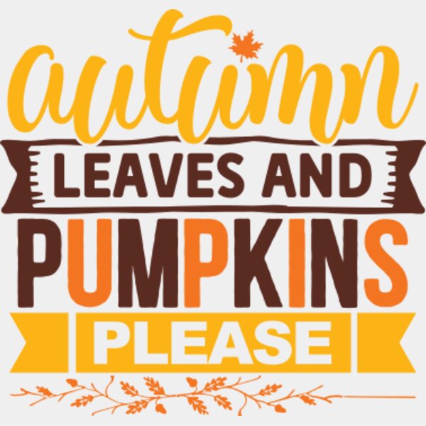 Autumn Leaves and Pumpkins Please Thumbnail