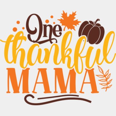 One thankful mama Thumbnail
