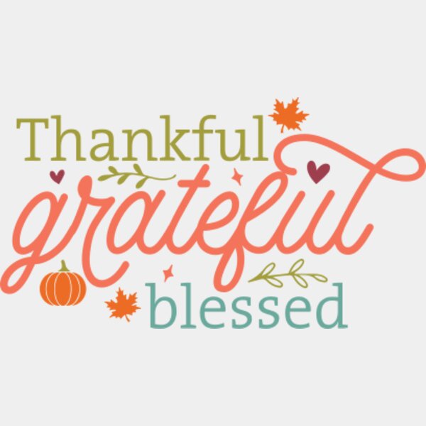 Thankful grateful blessed Thumbnail