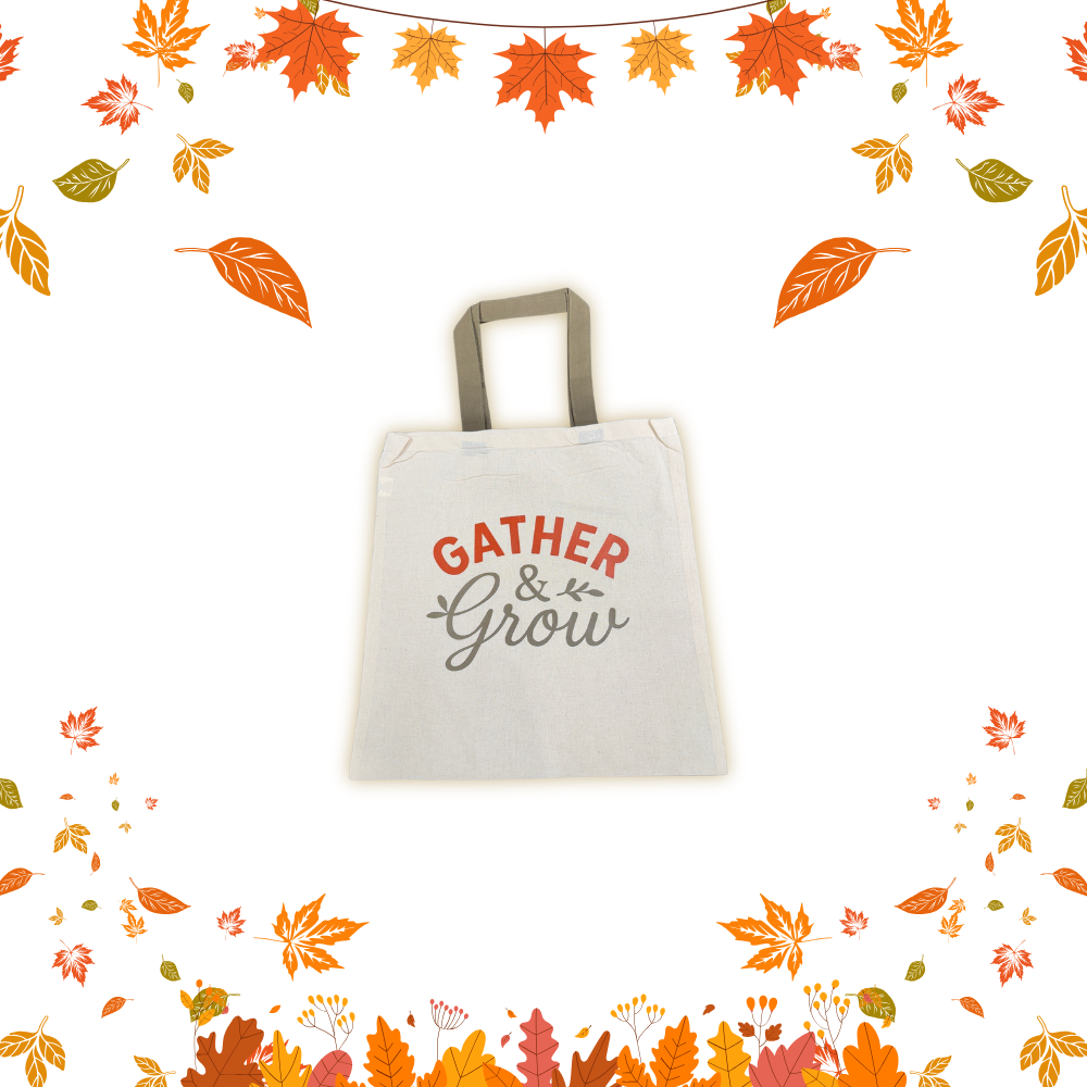 Gather & Grow Tote